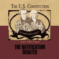 The Ratification Debates (Library Edition) 078616977X Book Cover