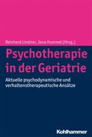 Psychotherapie in Der Geriatrie: Aktuelle Psychodynamische Und Verhaltenstherapeutische Ansatze 3170248340 Book Cover
