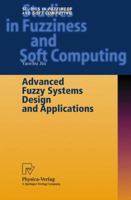 Advanced Fuzzy Systems Design and Applications 3790815373 Book Cover