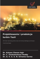 Projektowanie i produkcja turbin Tesli (Polish Edition) 6207816307 Book Cover