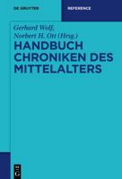 Handbuch Chroniken des Mittelalters 3110206277 Book Cover