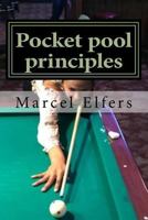 Pocket Pool Principles: The Carry with You Drills for Pocket Pool 1547056037 Book Cover
