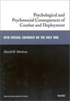 Psychological and Psychosocial Consequences of Combat and Deployment with Special Emphasis on the Gulf War 0833026852 Book Cover