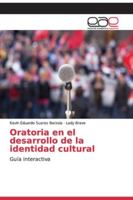 Oratoria en el desarrollo de la identidad cultural 6200328536 Book Cover