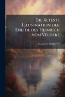 Die Alteste Illustration Der Eneide Des Heinrich Von Veldeke 1178091058 Book Cover