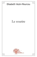 Le sourire (French Edition) 2812140658 Book Cover