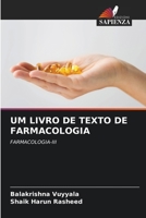 UM LIVRO DE TEXTO DE FARMACOLOGIA: FARMACOLOGIA-III (Portuguese Edition) B0CL84KNL6 Book Cover