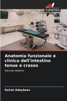 Anatomia funzionale e clinica dell'intestino tenue e crasso 6209101623 Book Cover