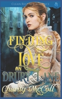 Finding Love on Drury Lane 1698196326 Book Cover