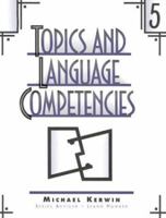 Topics and Language Compentencies, Book 5 0134359003 Book Cover