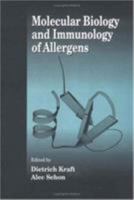 Molecular Biology and Immunology of Allergens 084930136X Book Cover