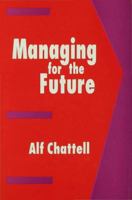 Managing for the Future 0333624890 Book Cover