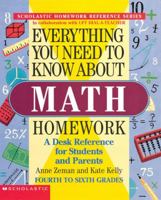 Everything You Need.To Know About Math Homework (Everything You Need to Know About) 0590493590 Book Cover