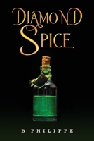 Diamond Spice 1035892146 Book Cover