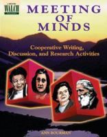 Meeting of Minds: Cooperative Writing, Discussion, and Research Activitie 0825128455 Book Cover