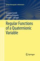 Regular Functions of a Quaternionic Variable 3642440541 Book Cover