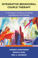 Integrative Behavioral Couple Therapy 0393713636 Book Cover