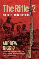 The Rifle 2: Back to the Battlefield 1684517036 Book Cover