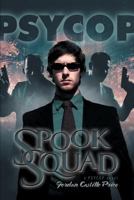 Spook Squad 1935540653 Book Cover