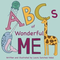 ABCs of Wonderful Me B0G2YWRY88 Book Cover