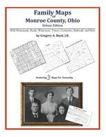 Family Maps of Monroe County, Ohio 1420311948 Book Cover