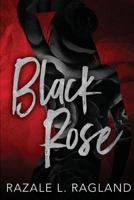 Black Rose 0692973745 Book Cover
