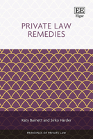 Private Law Remedies (Principles of Private Law series) 1035316013 Book Cover