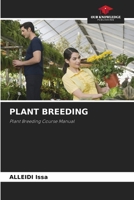 PLANT BREEDING: Plant Breeding Course Manual 6205888661 Book Cover