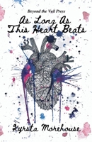 As Long As This Heart Beats B0CHCM8M2B Book Cover