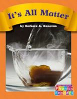 It's All Matter 0736839399 Book Cover