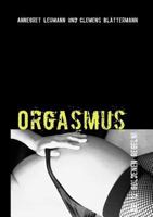 Orgasmus: Die 12 goldenen Regeln 3842329660 Book Cover