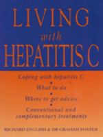 Living with Hepatitis C 1854879138 Book Cover