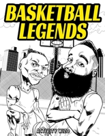 Basketball Legends 1951806247 Book Cover