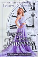 There's Always Tomorrow 1944137394 Book Cover