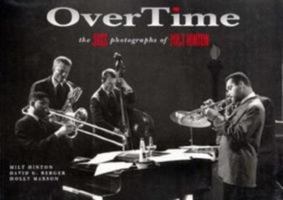 Over Time: The Jazz photographs of Milt Hinton 0876548184 Book Cover