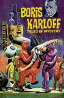 Boris Karloff Tales of Mystery Archives, Vol. 6 1595827412 Book Cover