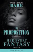 The Proposition / Her Every Fantasy 0263273911 Book Cover