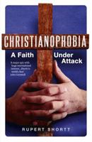 Christianophobia 0802869858 Book Cover