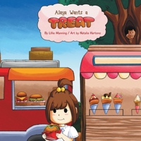 Alaya Wants a Treat B08R4951B7 Book Cover