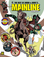 The Best of Simon & Kirby’s Mainline Comics 1605491187 Book Cover