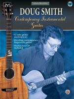 Doug Smith Contemporary Instrumental Guitar (Book & CD) (Acoustic Masterclass) 0757917143 Book Cover