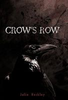 Crow's Row 1462003907 Book Cover