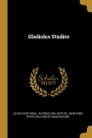 Gladiolus Studies 1022388592 Book Cover