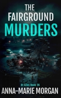 The Fairground Murders: DI Giles Book 26 (DI Giles Suspense Thriller Series) B0H23WGS6Q Book Cover