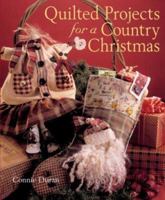 Quilted Projects for a Country Christmas 1402711557 Book Cover