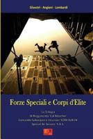 Forze Speciali E Corpi D'Elite 2372972405 Book Cover