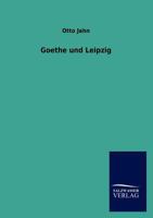 Goethe Und Leipzig 3846014060 Book Cover