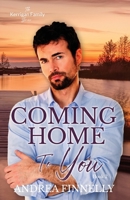 Coming Home To You B0FQ2RVNDX Book Cover