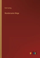 Wundersame Wege 336825698X Book Cover