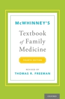 McWhinney's Textbook of Family Medicine 0199370680 Book Cover